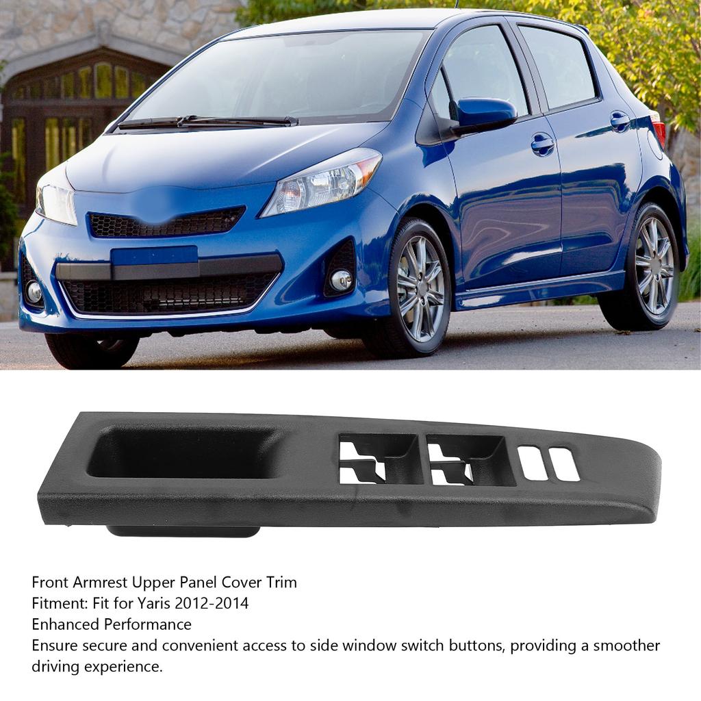 Panel Superior Reposabrazos Delantero Cubierta Robusta Bisel Interruptor Ventana Puerta Recorte ABS Repuesto para Yaris 2012 a 2014 Accesorios de Coche