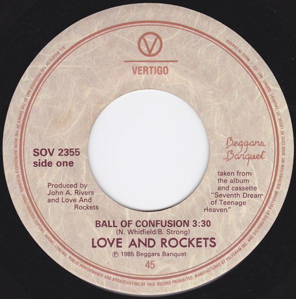 

7inch Record LOVE & ROCKETS - Ball Of Confusion SOV2355 Vertigo 1985 Canada Rock Used