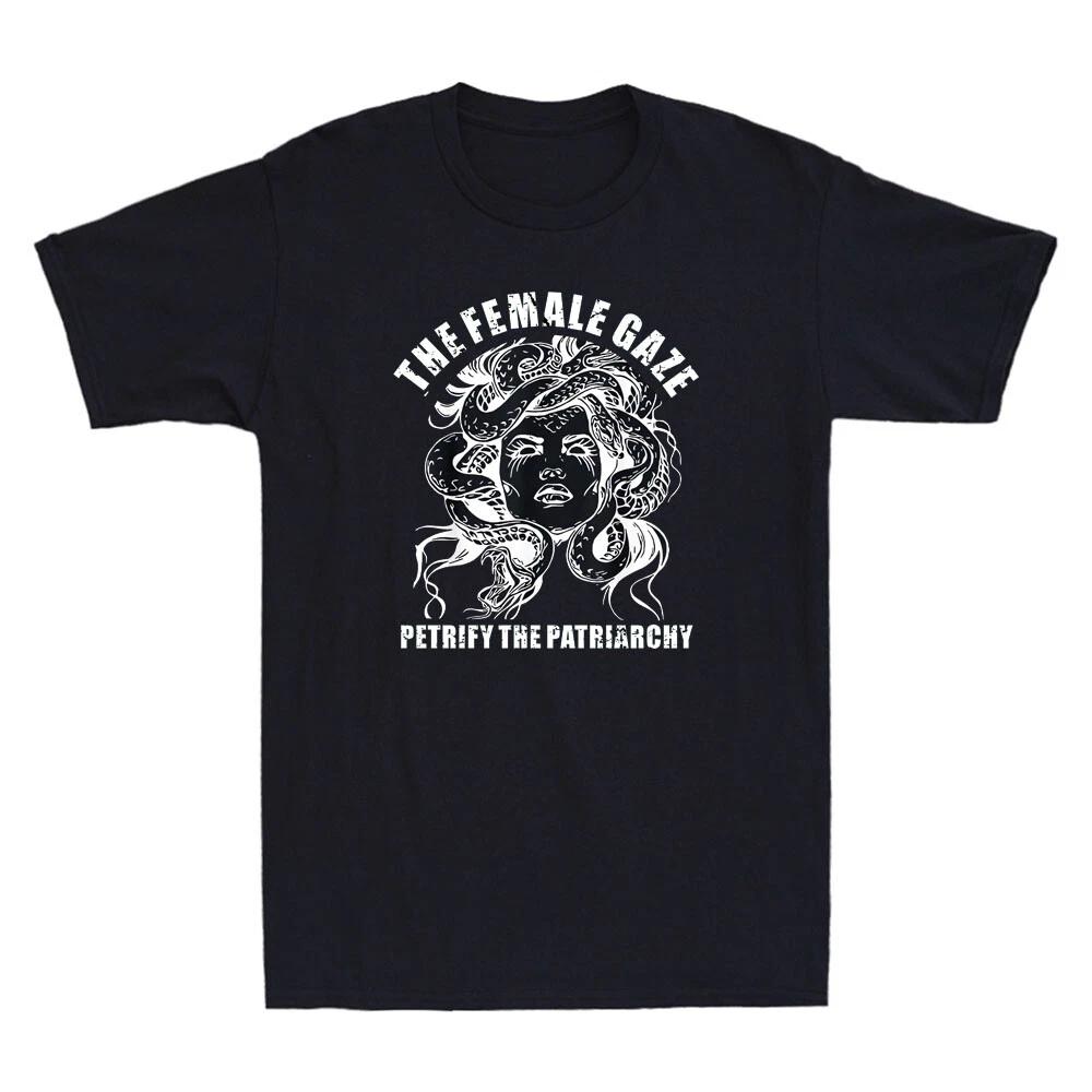 The Female Gaze Petrify The Patriarchy Funny Greek Mythology Retro Men s T-Shirt M