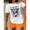 European Size Shut Up Print T-Shirt, Short Sleeve Crew Neck Casual Top For Summer & Spring, Women's Clothing