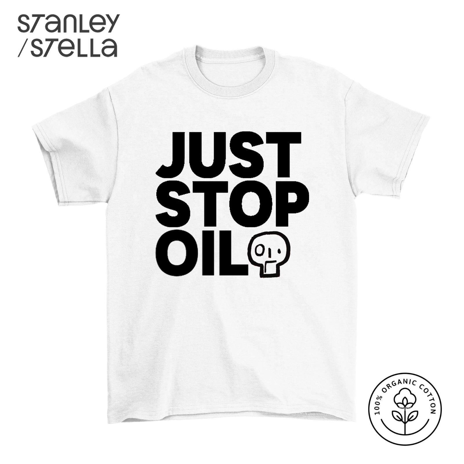JUST STOP OIL Unisex Cotton Environmental TShirt Kids Protest Save Earth 130