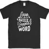 Love Is a Four Legged Word Dogs T-Shirt Funny K9 Cats Humor Novelty Tee
