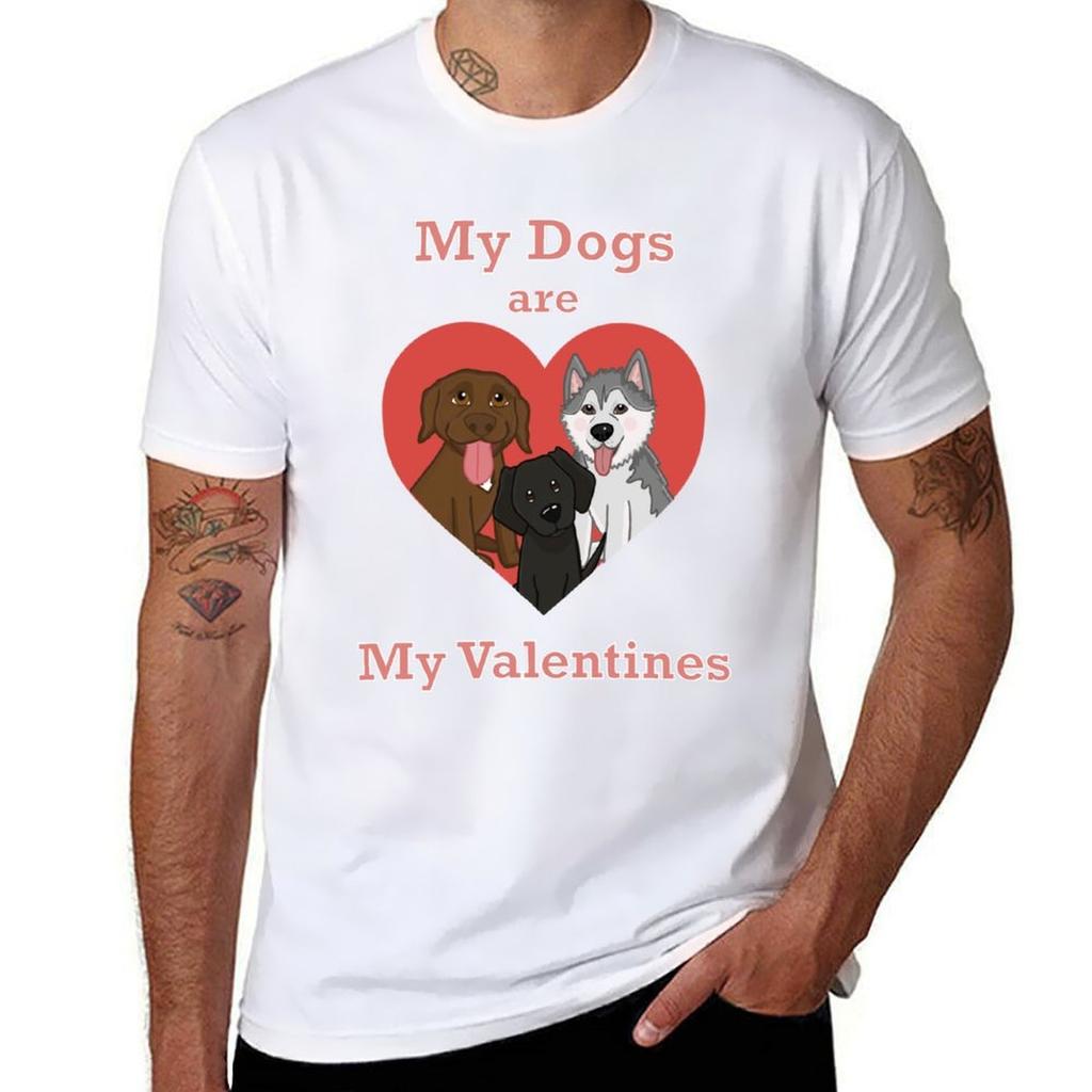 My Dogs Are My Valentines Tshirt Large Size Short Sleeve Tshirt