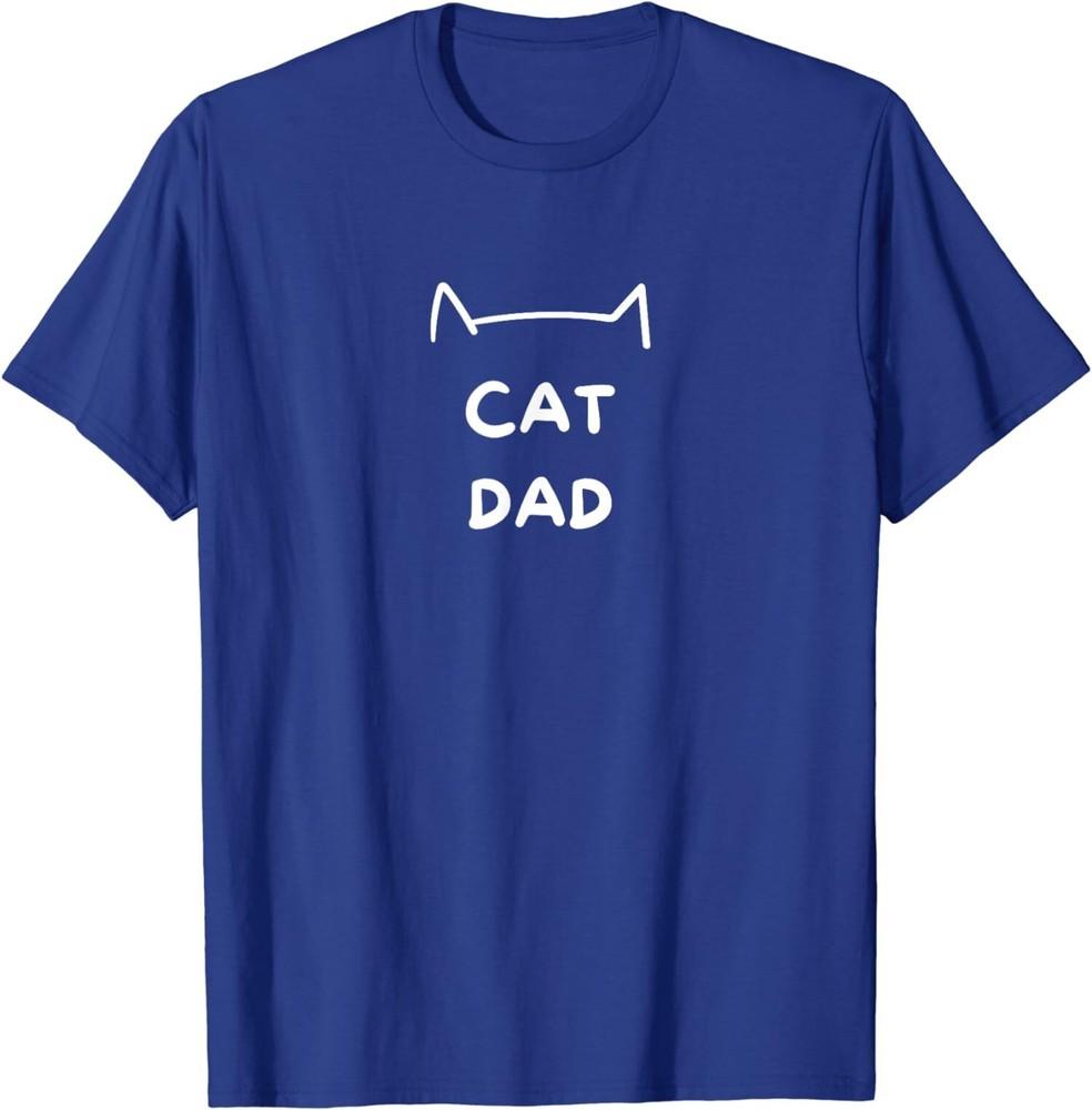 Cat Dad Cat Funny Cute Men Cool Ears Animals Favorite TShirt Unisex T-Shirt