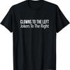 Clowns links Jokers rechts T-Shirt