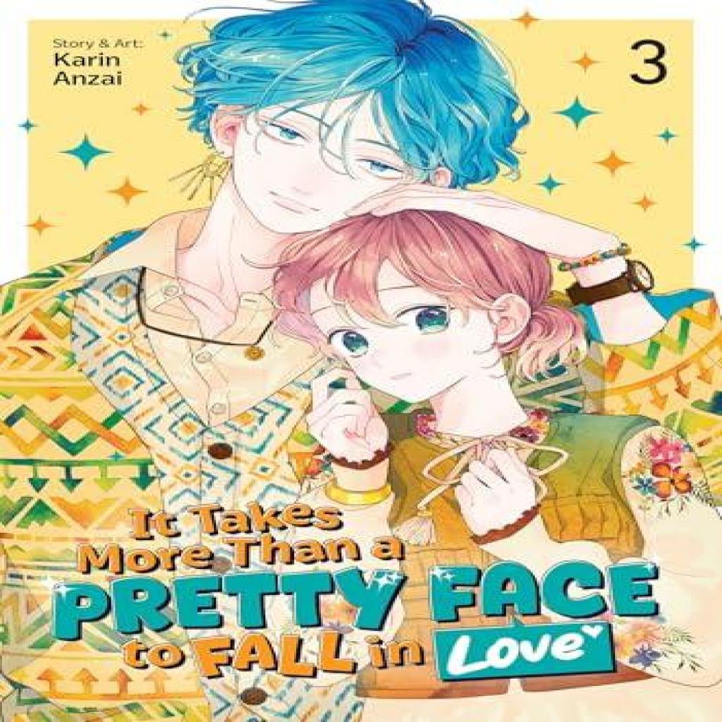 It Takes More Than a Pretty Face To Fall In Love Vol. 3 by Karin Anzai Paperback Book 9798893734218