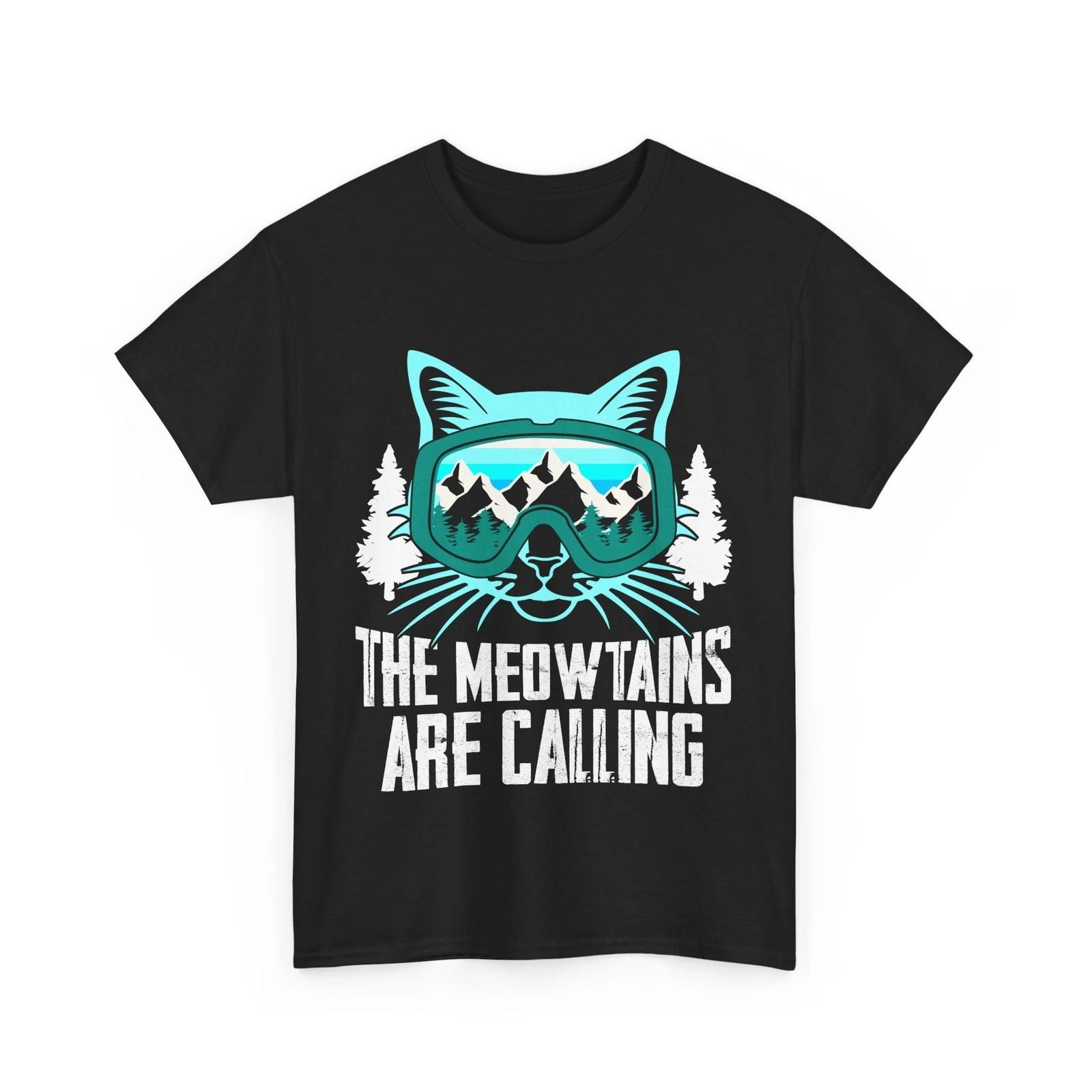 Ski Shirt, The Meowtains Are Calling T-shirt, Skiing Loves Women Men Shirt 4XL