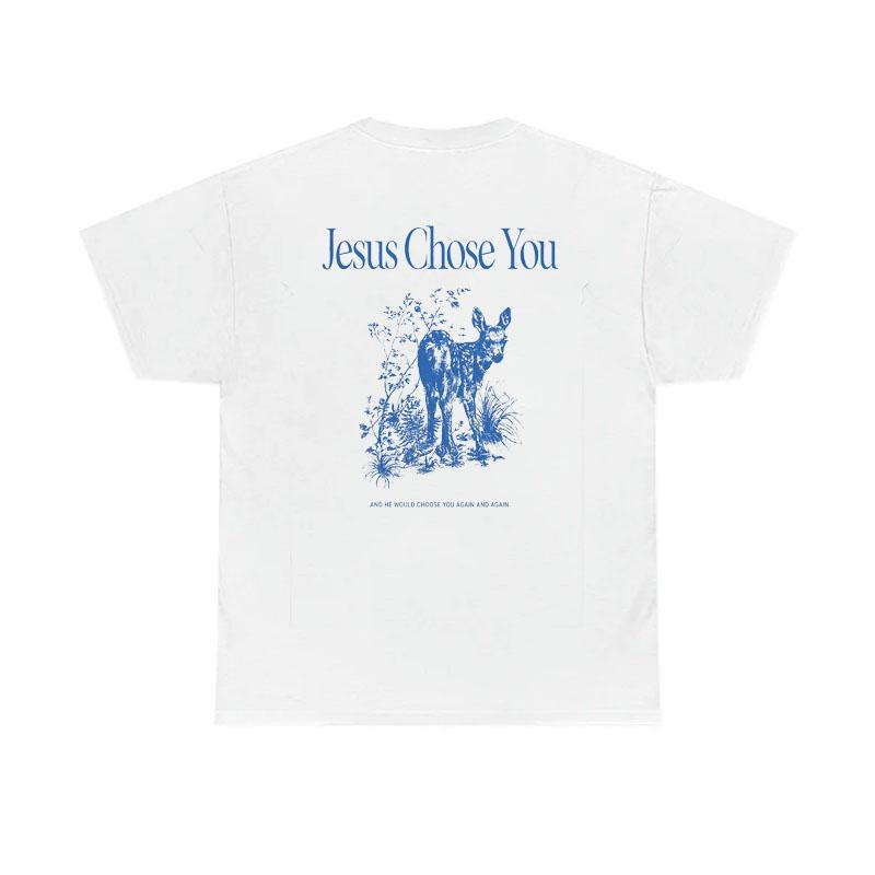 

2026 Jesus Choose Graphic Tee Vintage Short Sleeve WOMEN Tshirt Cotton Comfortable and loose Unisexs and WOMENs Tshirts M