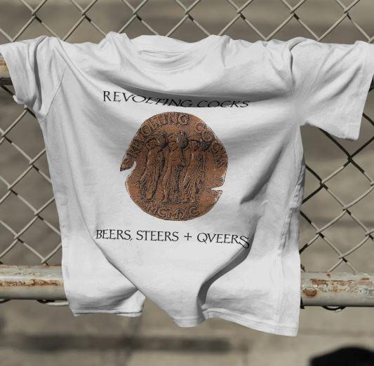 REVOLTING COCKS BEERS STEERS + QUEERS T SHIRT