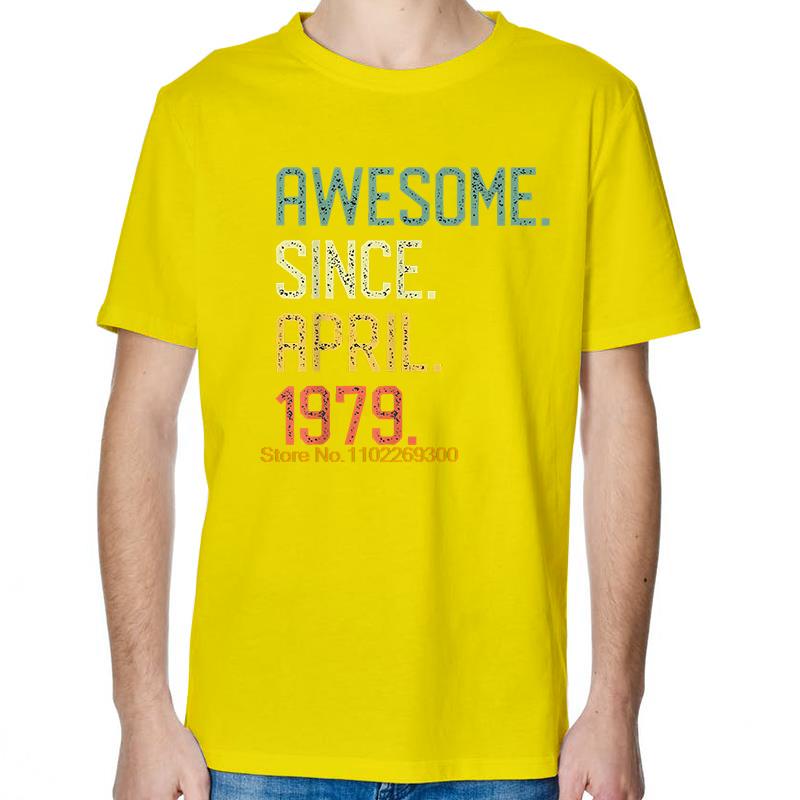 Birthday Gift For Who April Born In 1979 Vintage Graphic T Shirts Tees Tops Summer Cotton Short Sleeve TShirts Print T Shirt