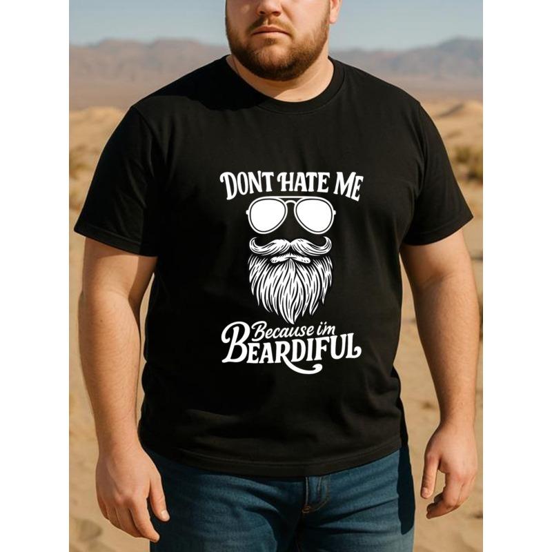 European sizes Beard Glasses "DON'T HATE ME BECAUSE I'M BEARDIFUL" Men'S Print Short-Sleeved T-Shirt | Medium Elasticity, Fashionable Style