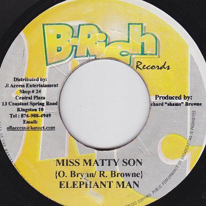 

7inch Record ELEPHANT MAN / FRISCO KID - Miss Matty Son / Nah Stop She So NONE B-Rich Records 2000 Jamaica Reggae, Ska & Dub Used