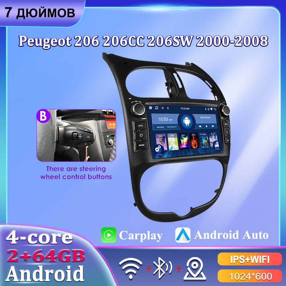 

7 автомобильный радиоприемник Android Carplay для PEUGEOT 206 206CC 206SW 2000-2008 автомобильный мультимедийный плеер Autoradio 2+64 ГБ 2+64GB,B чёрный