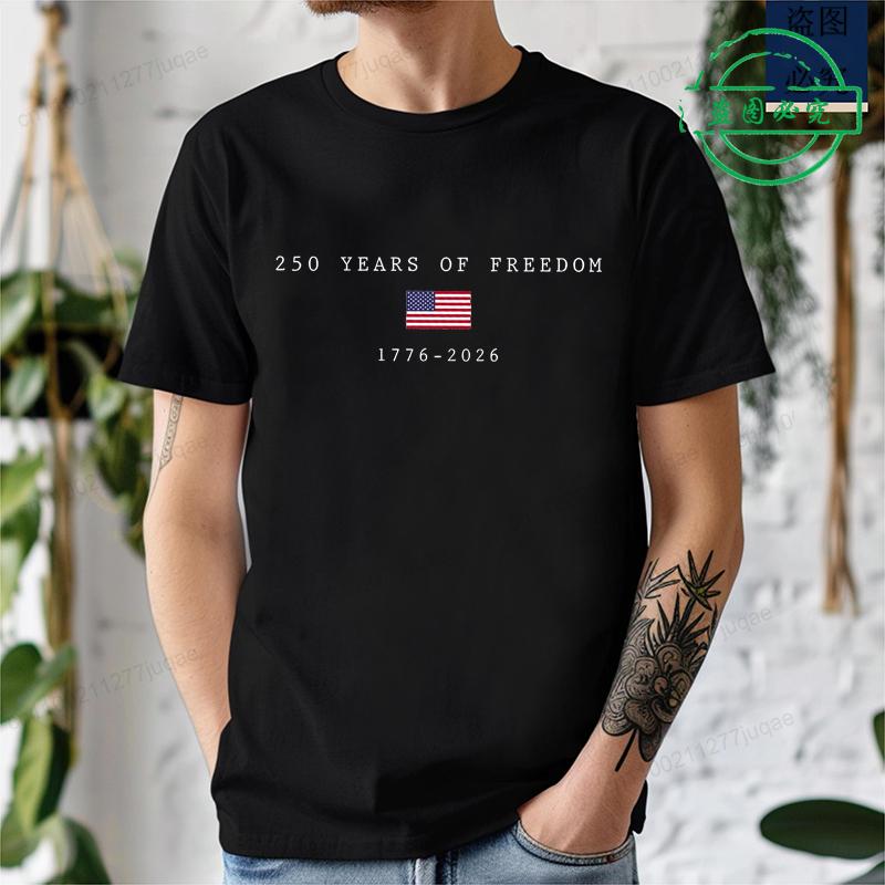 250 Years of Freedom 1776~2026 Shirt,Anniversary Men's T-Shirts Clothing 4th of July Shirt Youth-Adult Clothes Short Sleeve Tops