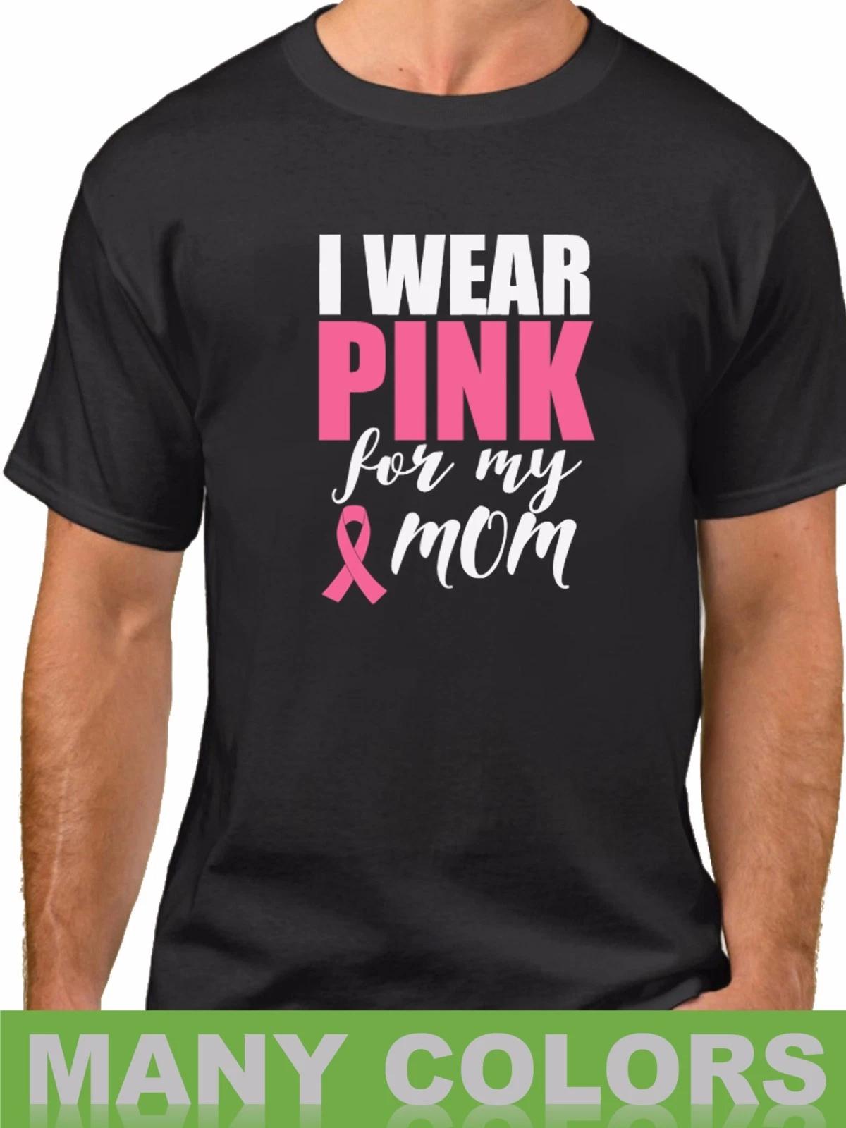 I Wear Pink for My Mom Shirt - Breast Cancer Awareness Tee, Support Gift L
