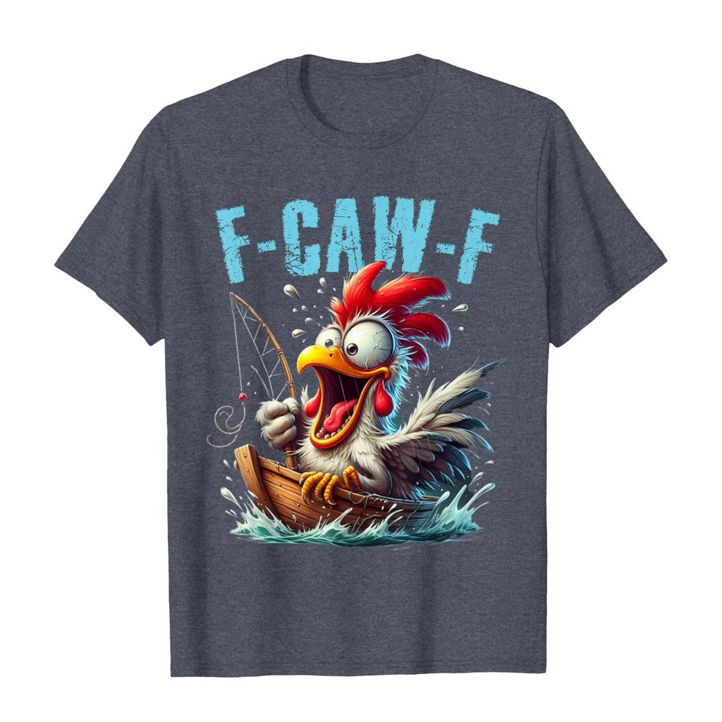 Funny F Caw F Chicken Rooster Cawing F-Caw-F Saying Pun T-Shirt