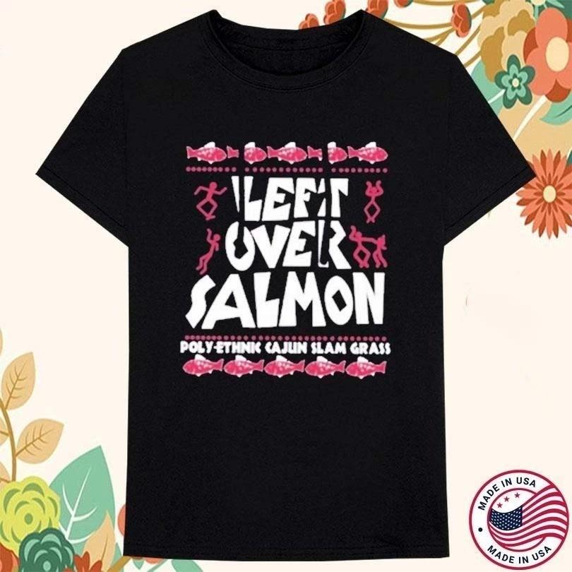 

Leftover Salmon Polyethnic Cajun Slam Grass Retro Tshirt FN1791 Unisex T-Shirt M