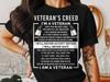 Veteran's Creed T-Shirt: Patriotic Military Appreciation Gift