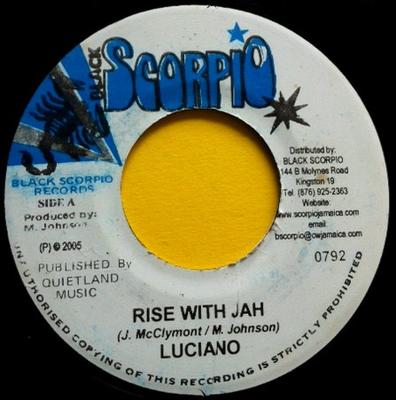 7inch Record LUCIANO / MACKA B - Rise With Jah / I And I NONE Black Scorpio 2005 Jamaica Reggae, Ska & Dub Used