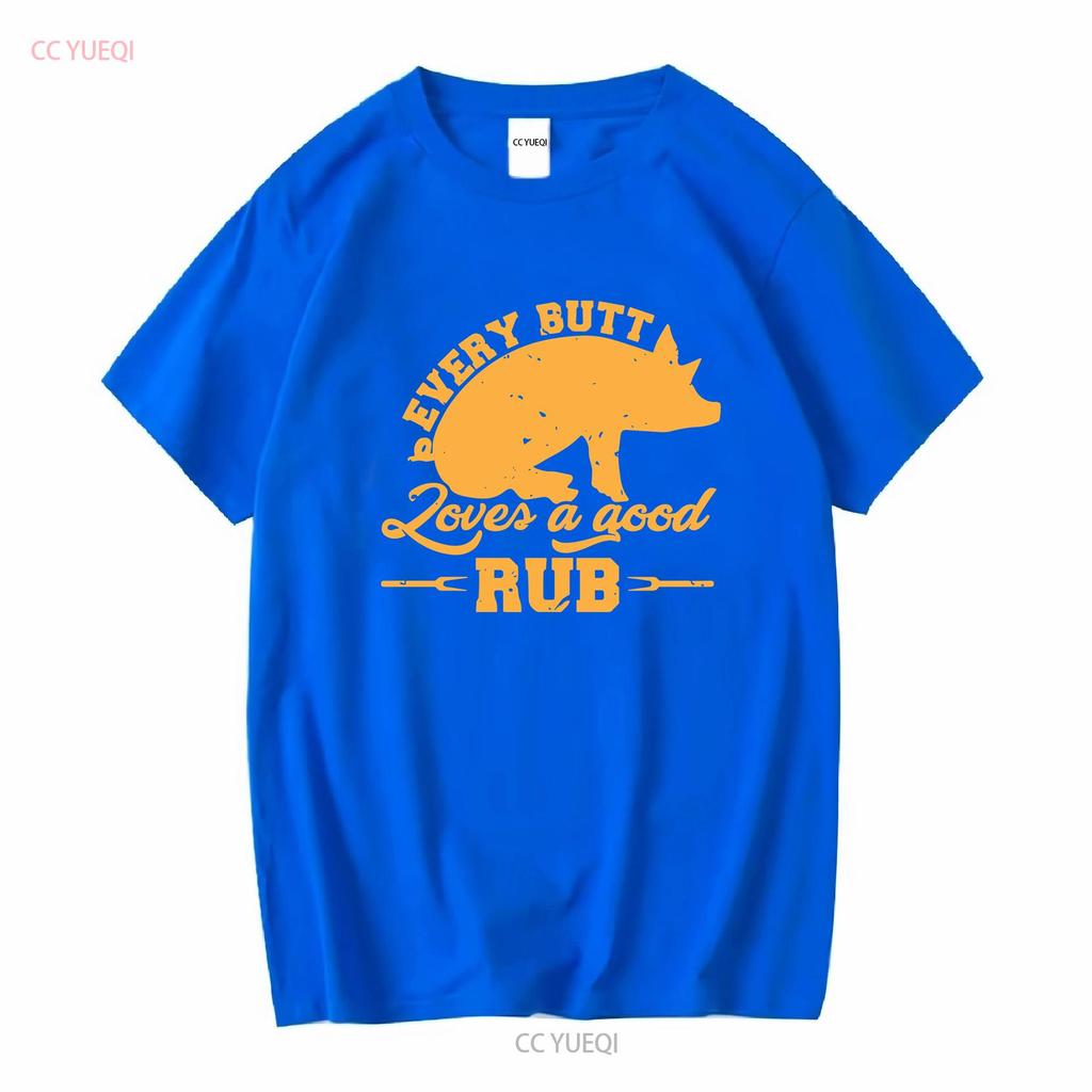 Every Butt Loves A Good Rub Funny Pig Pork BBQ T Shirt JenellPatterson Long or Short Sleeves Vintage Washed Casual Graphic