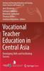 Kniha Vocational Teacher Education In Central Asia : Developing Skills and Facilitating Success : 28