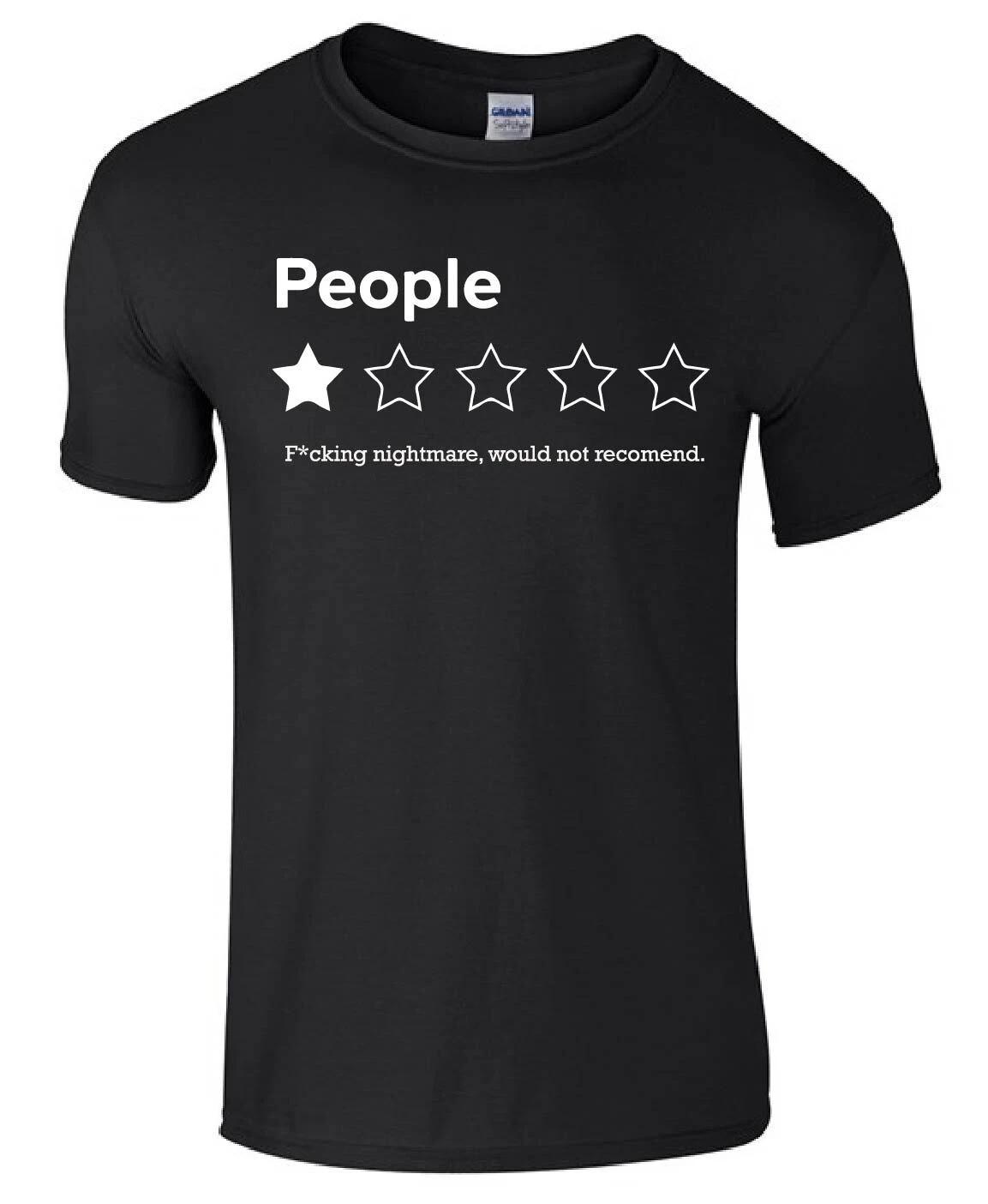 People 1 Star Review Funny Gift unisex kids/adults Top T-shirt M