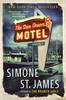 The Sun Down Motel by Simone St. James Paperback Book 9780440000204