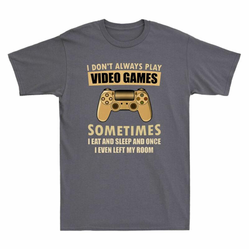 Eat Tshirt Sleep I Sometimes Unisexs Always Dont I Play Gift Top Games And Video