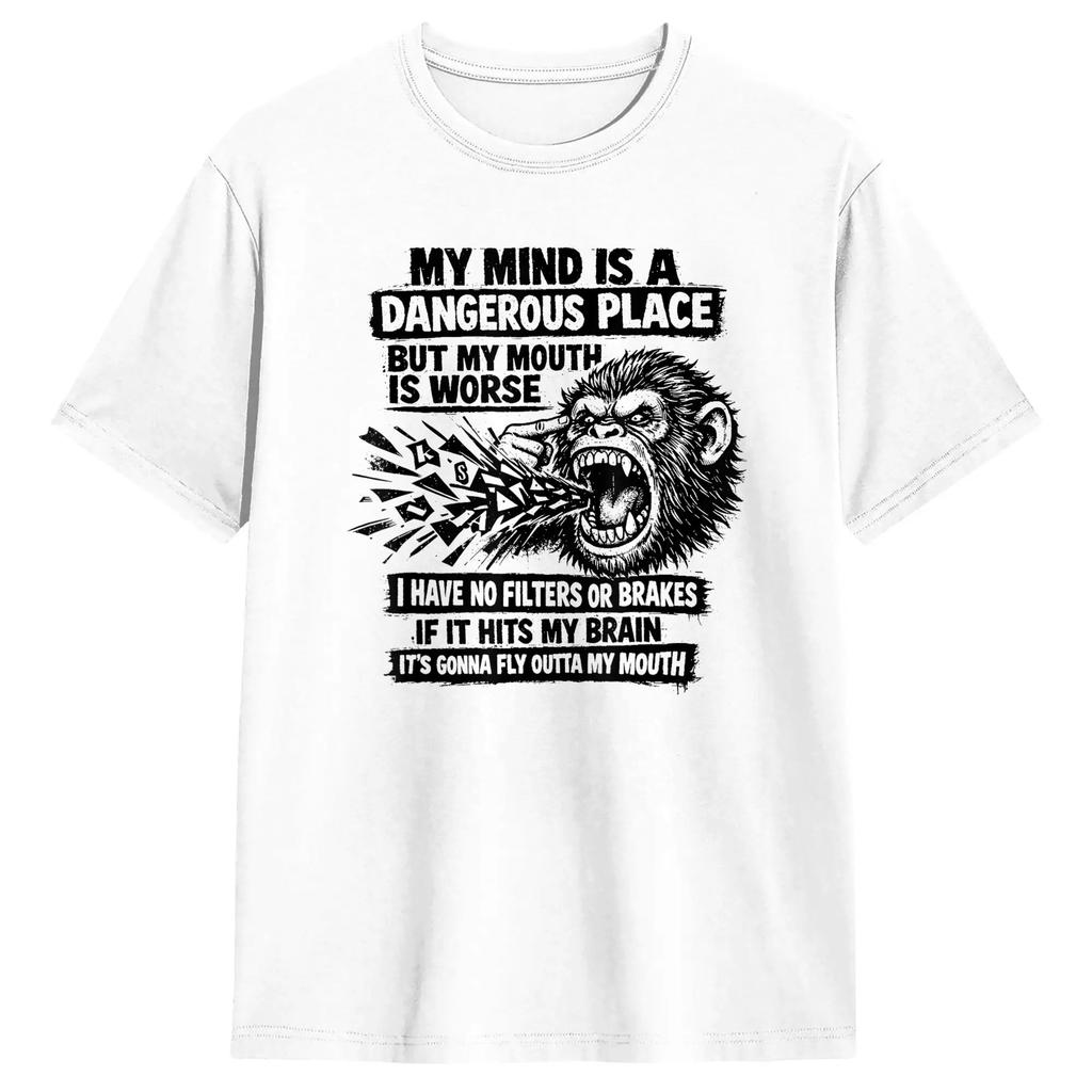 My Mind Is A Dangerous Place But My Mouth Is Worse Cat Funny Tshirt Unisexs Streetwear Tshirts Summer O Neck Hipster Tees Casual
