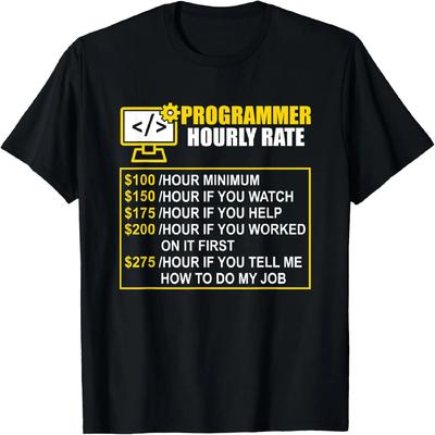 Programmer Hourly Rate Software Developer Coder Computer T-Shirt