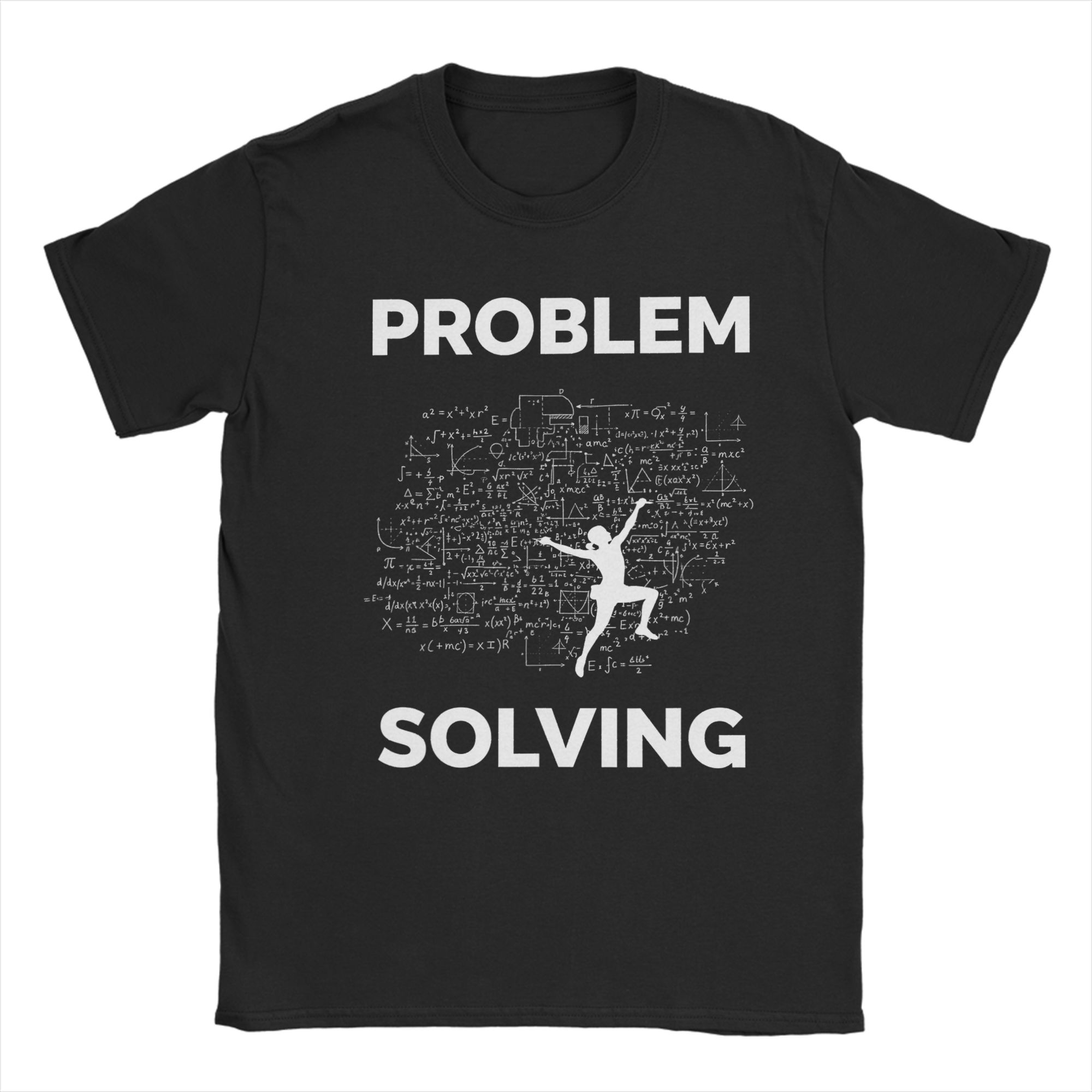 

Unisex T Shirt Problem Solving Climber Present TShirts Hipster Beach Tees Awesome Casual Cotton Clothing Plus Size 5XL S