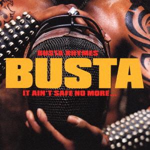 CD BUSTA RHYMES IT AINT SAFE NO MORE... BVCP27072 2004 Japan ObiRap HipHopRB Used