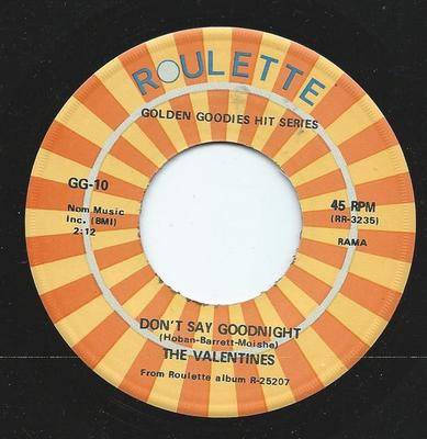 7-Zoll Schallplatte VALENTINES / DOWNBEATS, JIMMY WRIGH - Don't Say Goodnight / China Doll GG10 Roulette US Soul/Funk Gebraucht
