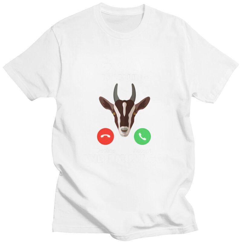 Male My Goat Is Calling T Shirts Streetwear Short Sleeves 100 Cotton Animals Lover Colthing Leisure Design Graphic Tee Tops