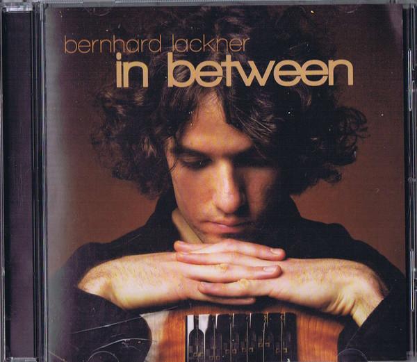 

CD LACKNER, BERNHARD - In Between none Not On Label 2009 US Jazz Used