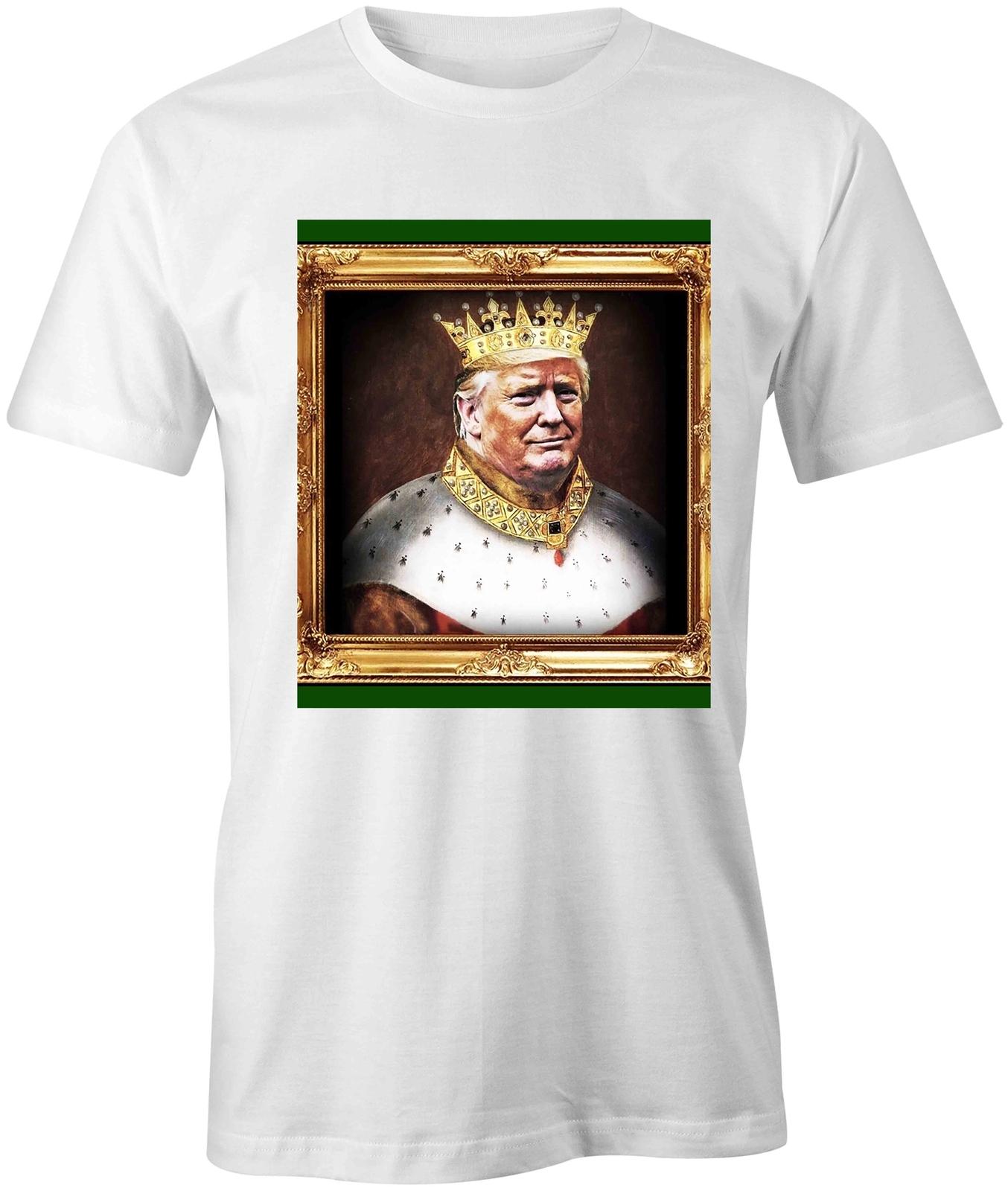 TRUMP KING TShirt Tee Printed Graphic T-Shirt Gift S1WCA1078 MAGA ELECTION XXXL