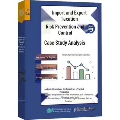 Import/Export Tax Risk Management & Case Studies