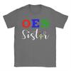 Unisexs Oes Order Of The Eastern Star Sistar Sisterhood T Shirts Cotton Top Tees Shortsleeved Tshirt Crew Neck Tshirt Plus Size