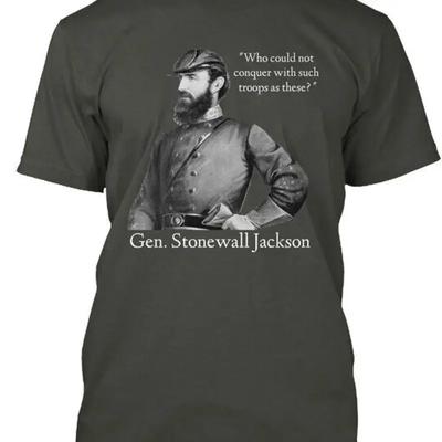 Gen Stonewall Jackson Who Could Not Conquer With T Shirt Made In Usa S To 5xl