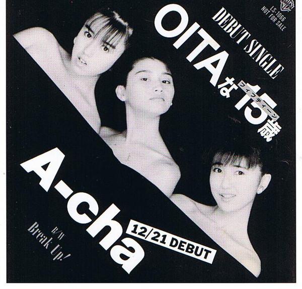 7inch Record A-CHA - Oitana jugosai(Fifteen)/Break Up! L1823PROMO WARNER BROS. RE 1987 Japan Japanese Pop/Rock Used