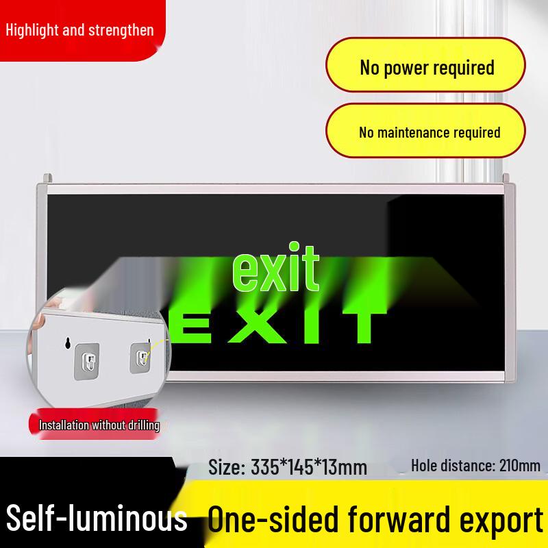 Self-Luminous No-Drill Safety Exit Sign