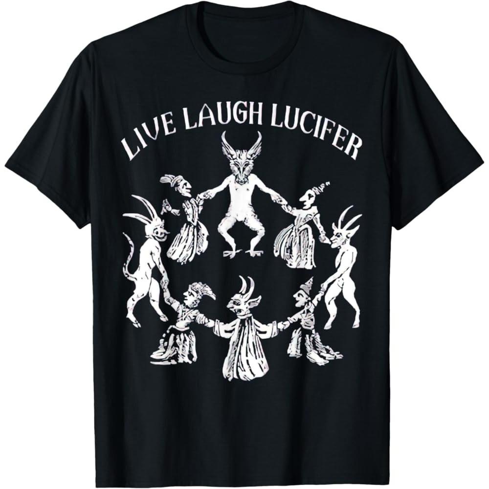 Live Laugh Lucifer Classic T-Shirt Horror Satan Satanic Demonc Devil Goat Unisex Tee Tops Gothic Punk Style Men Cotton Tee Tops