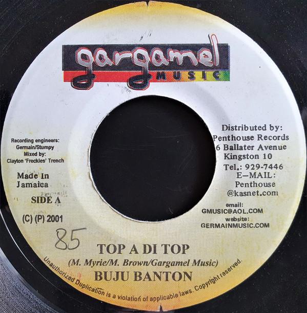 7inch Record BUJU BANTON - Top A Di Top NONE Gargamel Music 2001 Jamaica Reggae, Ska & Dub Used
