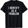 Mi Identifico Come Un Problema Testo Sarcastico T-shirt per Bambini Uomo Donna Minima Cotone Morbido Manica Corta Quotidiano Casual Strada Moda Unisex Top