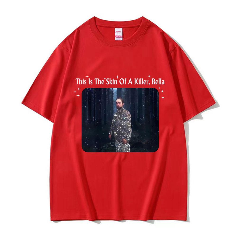 Robert Pattinson TShirts Twilight Saga Funny Print Streetwear Tees Unisex Women Oversized 100 Cotton T Shirt Tops Unisex Clothing
