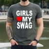 GIRLS LOVE MY SWAG | HEART HIP HOP | VALENTINE | FUNNY | MEN'S T-shirt Tee Top