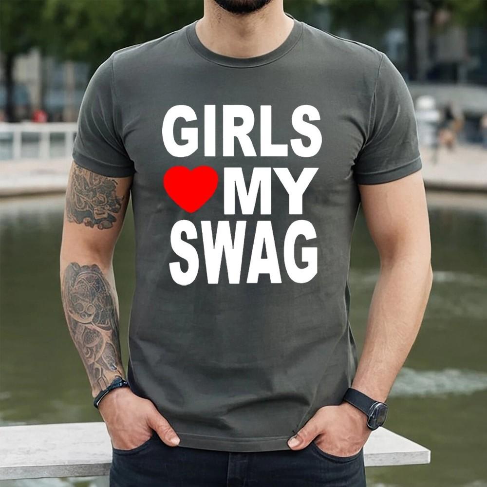 

GIRLS LOVE MY SWAG | HEART HIP HOP | VALENTINE | FUNNY | MEN S T-shirt TEE TOP XL