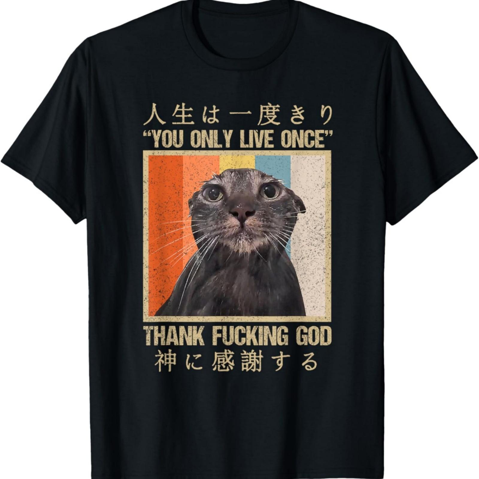 Melancholy Cat You Only Live Once Thank Facking God Anime T-Shirt XXXXXL разноцветный