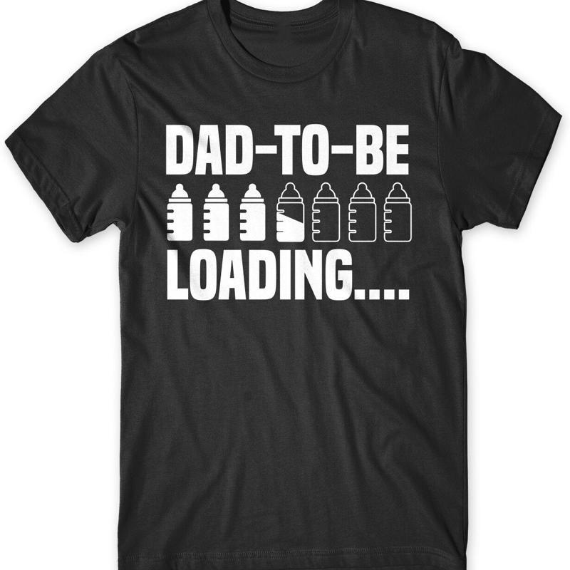 Dad To Be Loading Unisexs Funny Unisex Tshirt