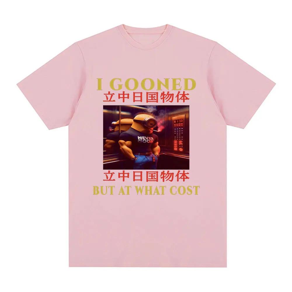 I Gooned But What Cost Fun Meme T-shirt Womens Clothing Fashion Harajuku T-shirt Casual Short sleeved T-shirt